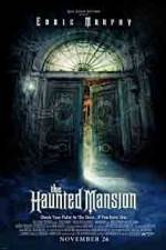 Watch The Haunted Mansion 9movies