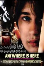 Watch Anywhere Is Here 9movies