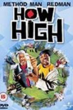 Watch How High 9movies