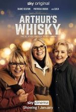 Watch Arthur\'s Whisky 9movies