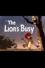 Watch The Lion\'s Busy (Short 1950) 9movies