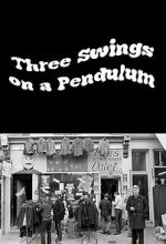 Watch Three Swings on a Pendulum (TV Special 1967) 9movies
