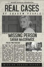 Watch Real Cases of Shadow People The Sarah McCormick Story 9movies