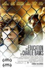 Watch The Education of Charlie Banks 9movies