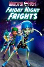 Watch Monster High: Friday Night Frights 9movies