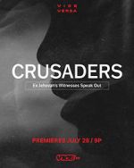 Watch Crusaders: Ex Jehovah\'s Witnesses Speak Out 9movies