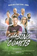 Watch Chasing Comets 9movies