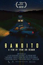 Watch Bandito 9movies