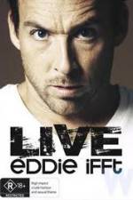 Watch Eddie Ifft Live 9movies