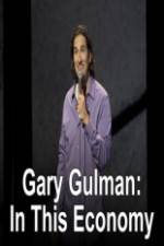 Watch Gary Gulman In This Economy 9movies