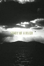 Watch Study of a River 9movies