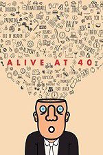 Watch Alive at 40 9movies