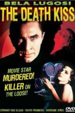 Watch The Death Kiss 9movies