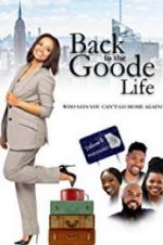 Watch Back to the Goode Life 9movies