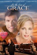 Watch For the Love of Grace 9movies