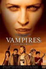 Watch Vampires Los Muertos 9movies