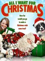 Watch All I Want for Christmas 9movies