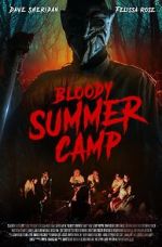 Watch Bloody Summer Camp 9movies