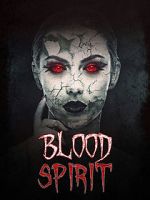 Watch Blood Spirit 9movies