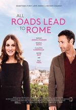 Watch All Roads Lead to Rome 9movies