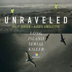 Watch Unraveled: The Long Island Serial Killer 9movies