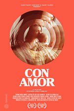 Watch Con Amor 9movies