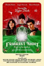 Watch Fragrant Night 9movies