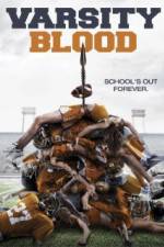 Watch Varsity Blood 9movies