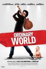 Watch Ordinary World 9movies