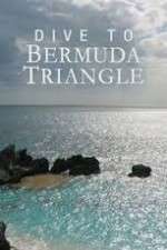 Watch Dive to Bermuda Triangle 9movies