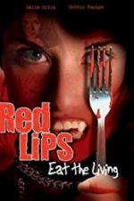 Watch Red Lips: Eat the Living 9movies