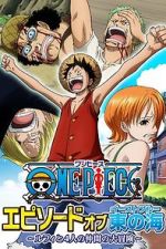 Watch One Piece - Episode of East Blue: Luffy and His Four Friends\' Great Adventure 9movies