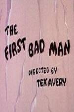 Watch The First Bad Man 9movies