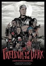 Watch Freedom in the Dark 9movies
