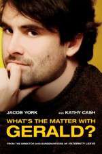 Watch Whats the Matter with Gerald 9movies