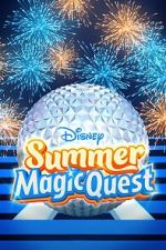 Watch Disney Summer Magic Quest (TV Special 2022) 9movies