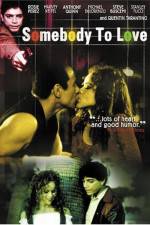 Watch Somebody to Love 9movies