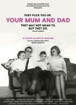Watch Your Mum and Dad 9movies