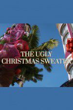 Watch The Ugly Christmas Sweater 9movies
