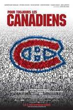 Watch Pour toujours, les Canadiens! 9movies