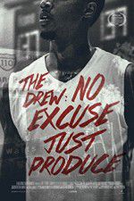 Watch The Drew: No Excuse, Just Produce 9movies