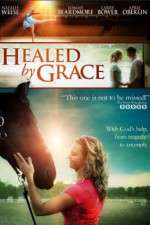 Watch Healed by Grace 9movies