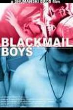 Watch Blackmail Boys 9movies