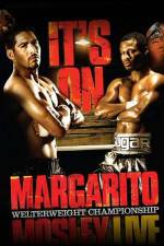 Watch HBO boxing classic Margarito vs Mosley 9movies