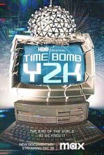 Watch Time Bomb Y2K 9movies