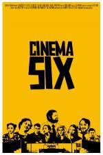 Watch Cinema Six 9movies