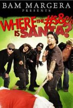 Watch Where the #$&% Is Santa? 9movies