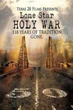 Watch Lone Star Holy War 9movies