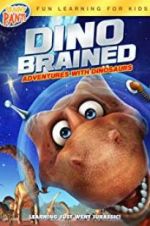 Watch Dino Brained 9movies