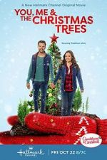 Watch You, Me & The Christmas Trees 9movies